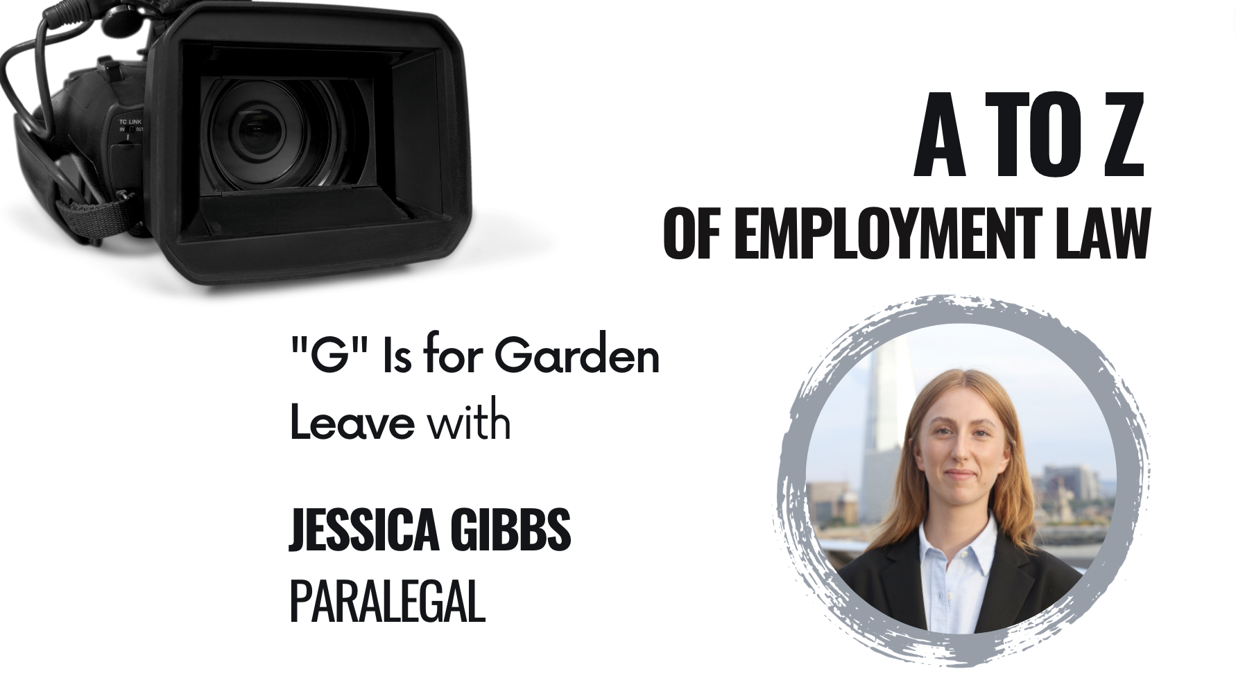 "G" Is for Garden Leave with Jessica Gibbs