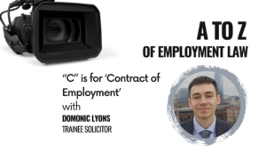 Domonic's 5 min video 'C' is for contract of employment